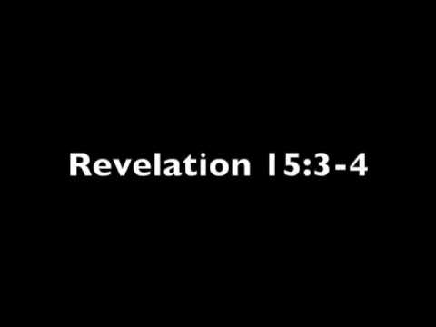Revelation 15:3-4
