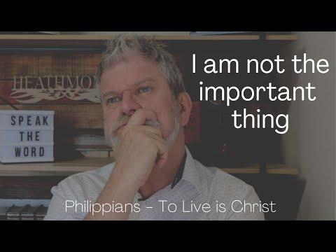 I am not the important thing. Philippians 1:17-18