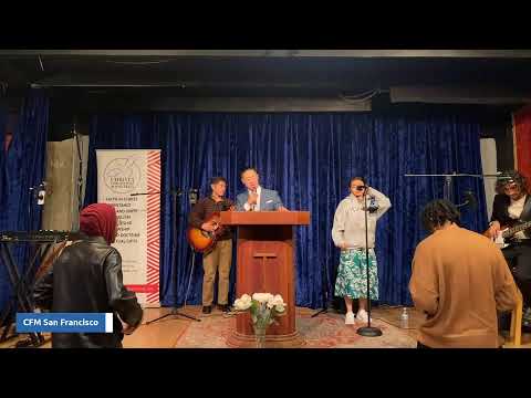 CFM San Francisco Church Service | Sermon by Pastor Kevin Kihara