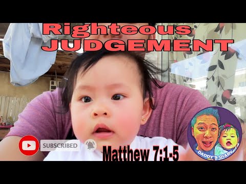 Righteous JUDGEMENT | Matthew 7:1-5