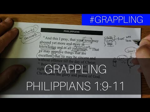 Grappling with Philippians 1:9-11