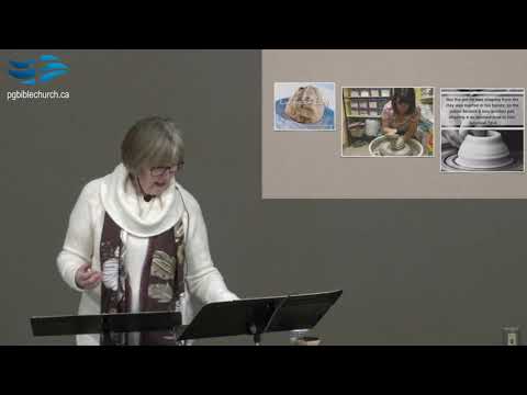 Ladies Take-A-Break - The Potter & the Clay – Jeremiah 18:1-6, Isaiah 64:8, 2 Corinthians 4:7-8