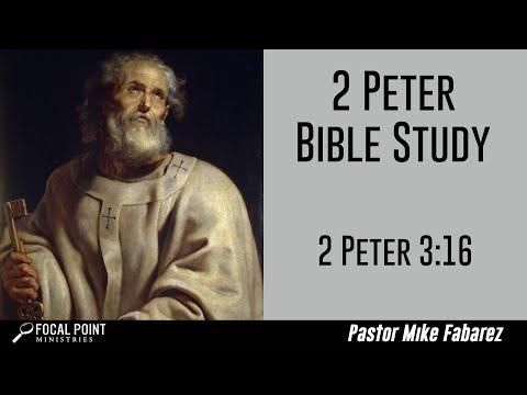 2 Peter 3:16 Bible Study