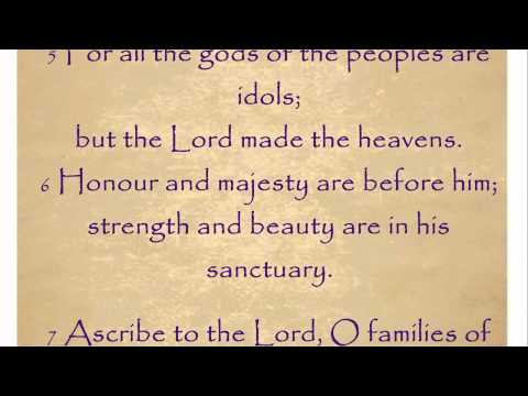 Day Eight - Psalm 96: 1-13