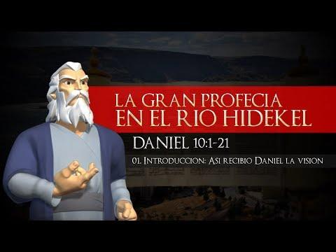 01. Introducción (Daniel 10:1-21) - La Gran Profecía en el Río Hidekel