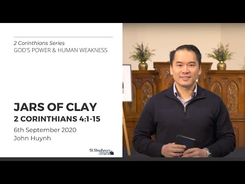 Jars Of Clay (2 Corinthians 4:1-15) - 6 September 2020