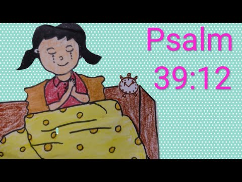 How to make Psalm 39:12 in drawing