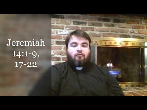 Jeremiah 14:1-9, 17-22