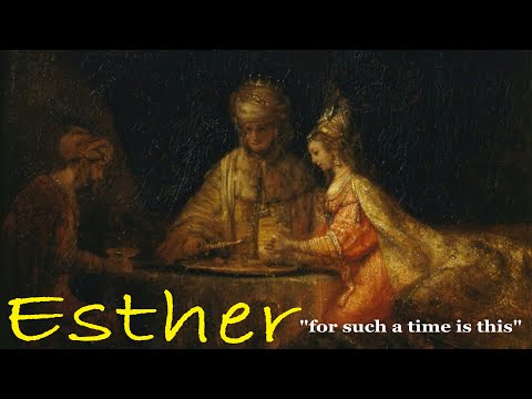 Esther 1-2:18