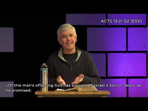 Pastor's Bible Study Acts 13:21 - 13:43
