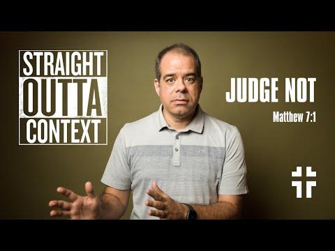Judge Not (Matthew 7:1) | Straight Outta Context | Jon Benzinger