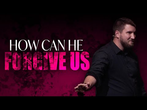 How Can He Forgive Us? | Romans 2:5-11