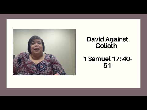 David Against Goliath  1 Samuel 17: 40-51