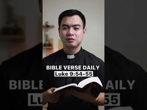 BIBLE VERSE DAILY | LUKE 9: 54-55 #bible #catholic #devotion #bibleversedaily