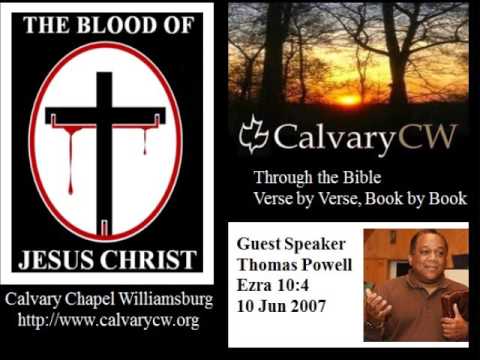 Calvary Chapel Williamsburg, Ezra 10:4, Pastor Thomas Powell, Guest Speaker