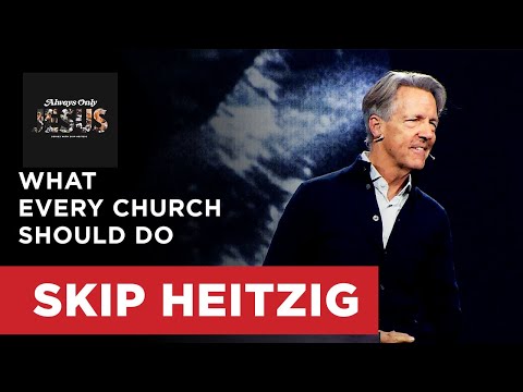 What Every Church Should Do - Colossians 4:15-18 | Skip Heitzig