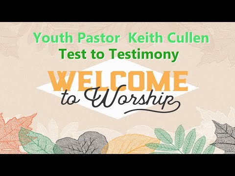 10/13/19: Test to Testimony (Proverbs 17:3)