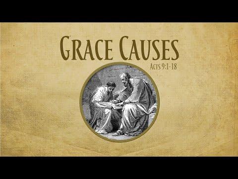 11/7/2021 - The Grace of God Causes - Acts 9:1-18