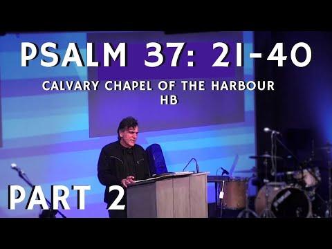 Tuesday Night Bible Study | Psalm 37: 21-40 Part 2