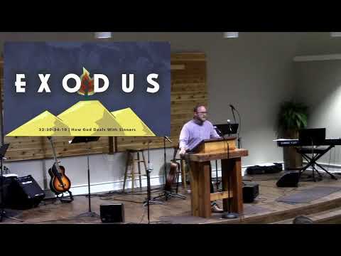 How God Deals With Sinners | Exodus 32:30-34:10