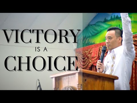 "VICTORY IS A CHOICE" || Deuteronomy 30:19-20, 1 Corinthians 9:24-27 || Bro. Jurick Balinggan