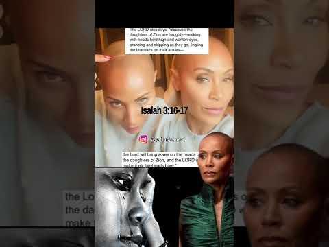 Rebellious Daughter of Zion: Isaiah 3:16-17 in the case of #JadaPinkettSmith