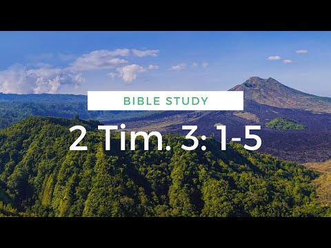 II Timothy 3: 1-5