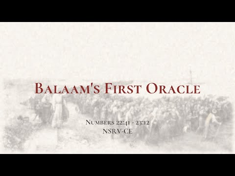 Balaam's First Oracle - Holy Bible, Numbers 22:41-23:12