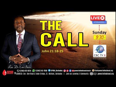 The Call | John 21:18-25 |  Rev. Dr. Eric Peters