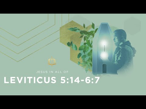 THE GUILT OFFERING | Bible Study | Leviticus 5:14-6:7