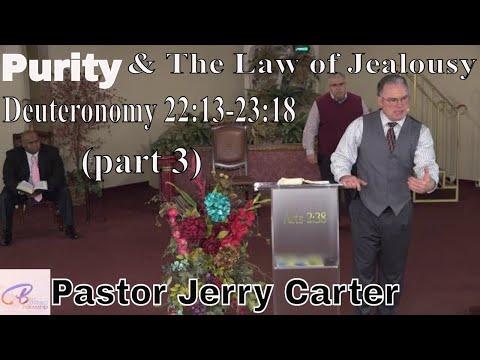 Purity & The Law of Jealousy (part 3): Deuteronomy 22:13-23:18