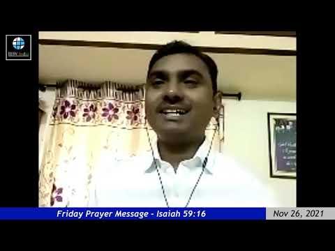 Friday Prayer Message | Dr. Jeevan Pramod | Isaiah 59:16 | 26/11/2021 |
