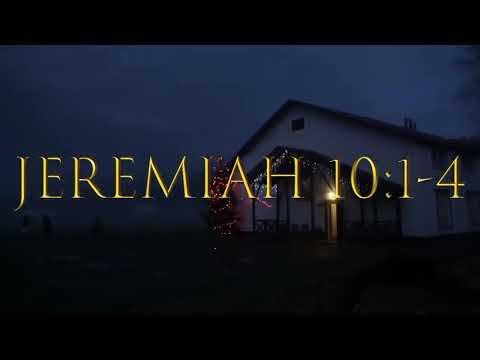 A Season's Greetings For The Heathens (Jeremiah 10:1-4)