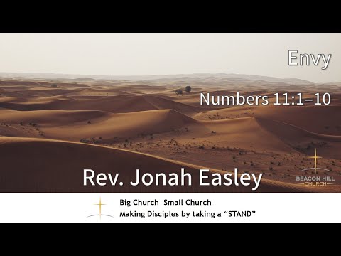 2022-10-23 | Envy | Rev. Jonah Easley | Numbers 11:1–10