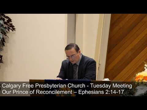 Our Prince of Reconcilement – Ephesians 2:14-17