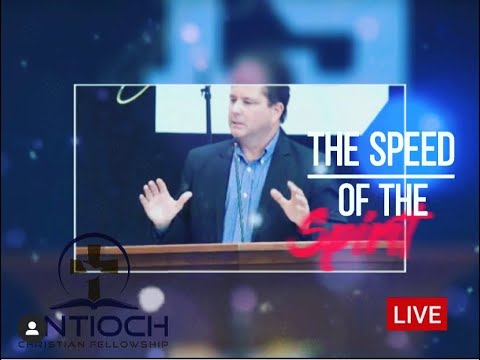 AntiochCorinth |19th Church Anniversary.Pastor Jerry Reagan.The Speed of the Spirit (Acts 13:1-4)