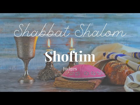 Shoftim (Judges) Deuteronomy 16:18 – 21:9 | CFOIC Heartland