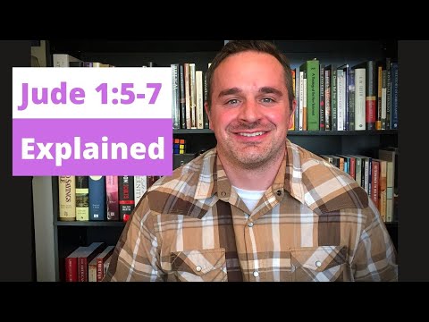 Just Judgment on Those Who Rebel  (Jude 1:5-7 Explained)