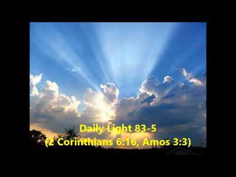 Daily Light March 23rd, part 5 (2 Corinthians 6:16, Amos 3:3)