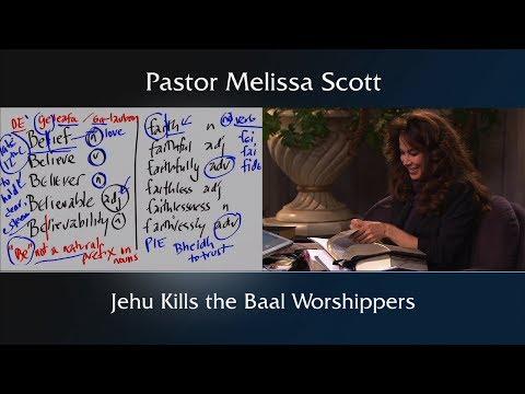 2 Kings 10:18-29 Jehu Kills the Baal Worshippers