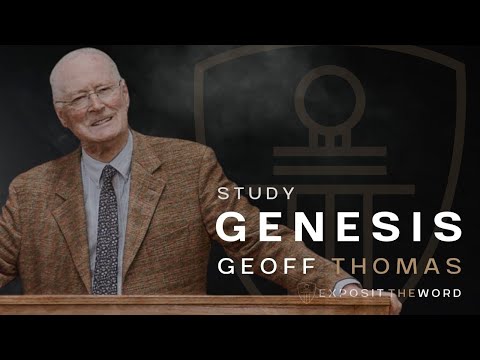 Genesis 50:22-26: What Began in Paradise Ends in Egypt - Geoff Thomas