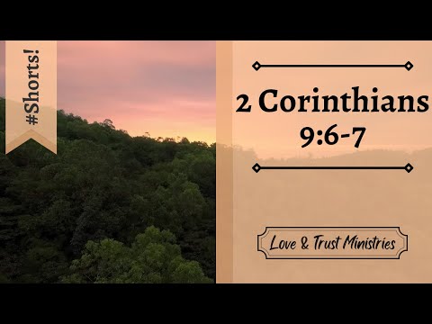 God Loves a Cheerful Giver! | 2 Corinthians 9:6-7 | September 18th | Rise and Shine Shorts