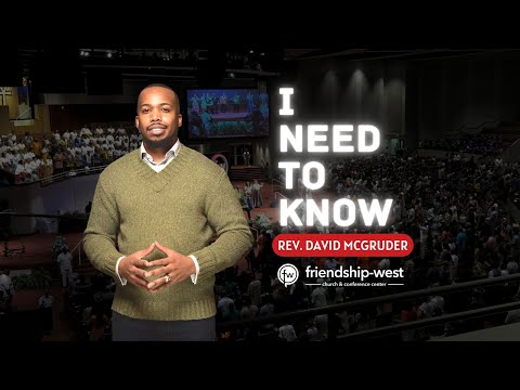 I NEED TO KNOW | Rev. David Malcolm McGruder