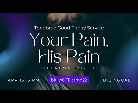 Your Pain, His Pain (Hebrews 2:17-18) | REC Darmo's Good Friday Tenebrae Service - Ev. Edo Walla