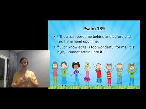 Psalms 139:5-6 with Sign Language