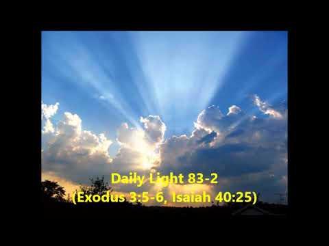 Daily Light March 23rd, part 2 (Exodus 3:5-6, Isaiah 40:25)