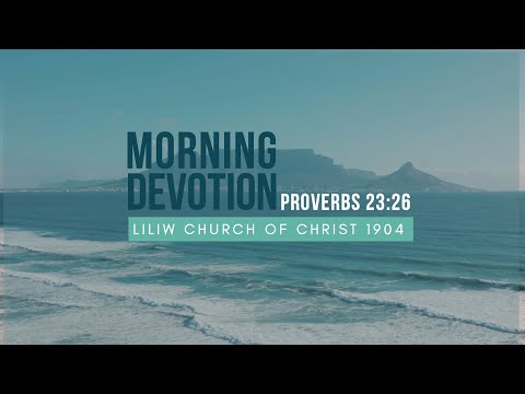 The Way Of God (Proverbs 23:26)