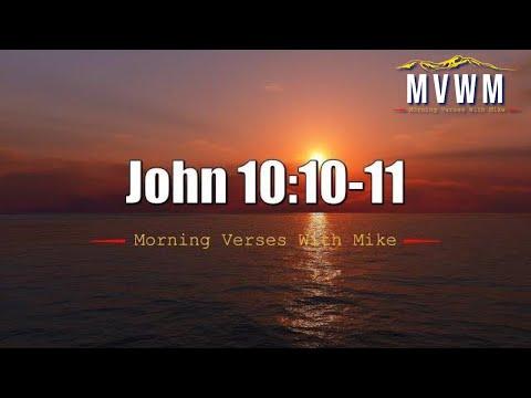 John 10:10-11 | Morning Verses With Mike #MVWM