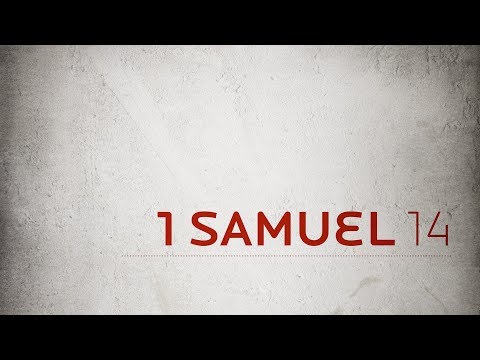 1 Samuel 14:24-46 || Foolish Reasoning