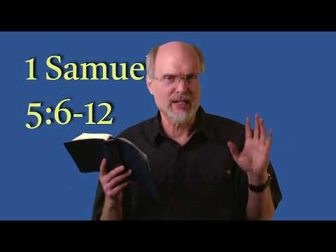 1 Samuel 5 :6-12 Too Hot to Handle